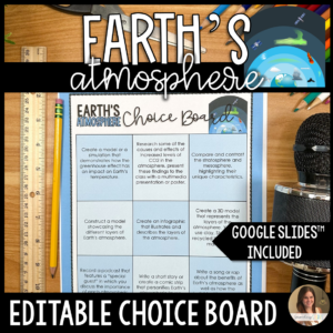 earths atmosphere choice board project
