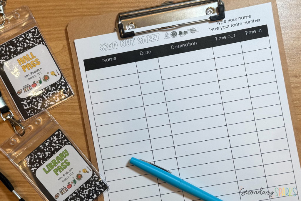 Sign out sheets are a must for middle school hall passes.