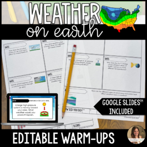 Weather Warm Ups/Exit Tickets - Earth Science - Editable & Google™
