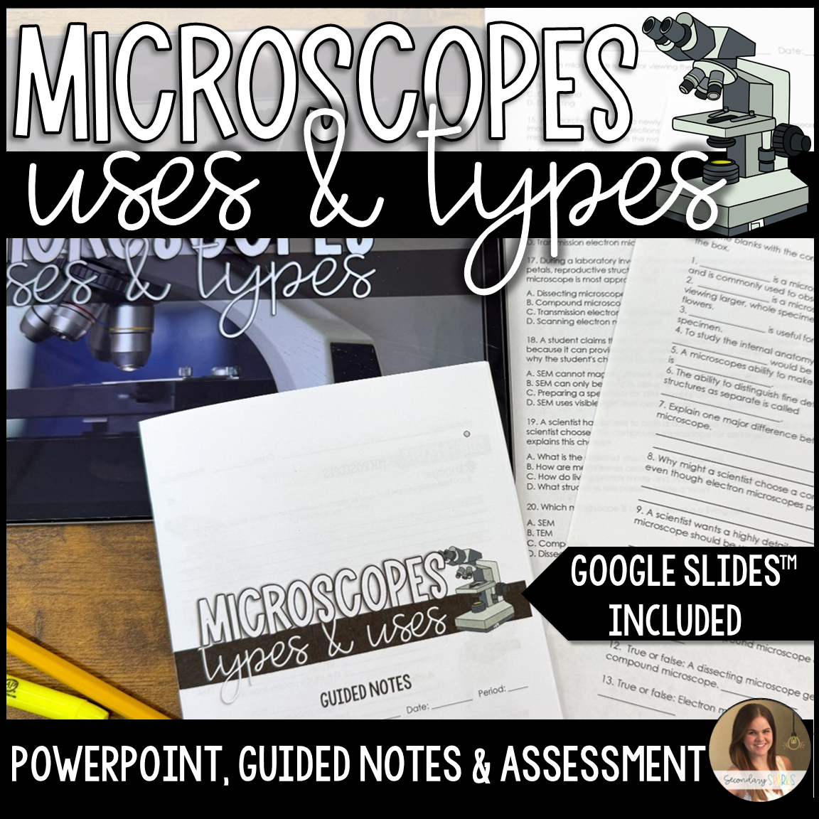 Microscopes Lesson Guided Notes and Assessment - Editable - SC.912.L.14.4